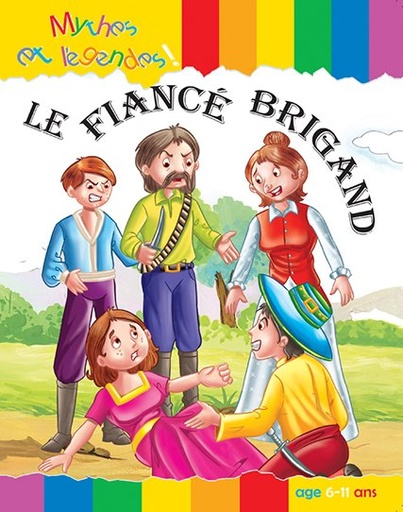 Le fiancé Brigand