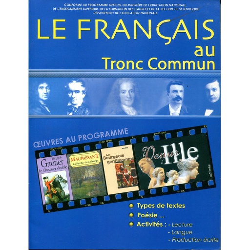Le français au tronc commun : Oeuvres au programme