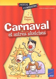 Carnaval et autres sketches