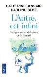 L'Autre, cet infini