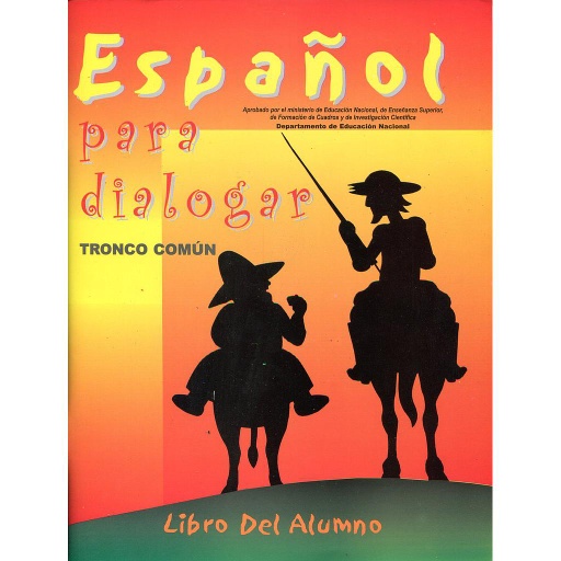 Español : para dialogar tronco común Libro del Alumno