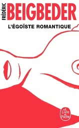 L'égoïste romantiqu