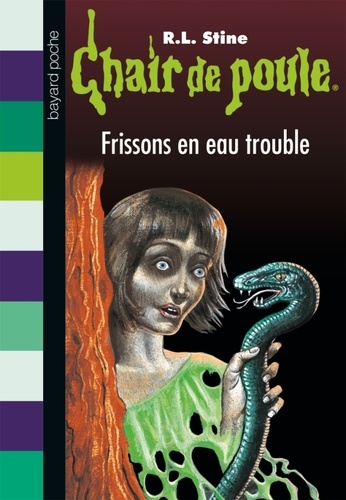 Chair de Poule - Frissons en eau trouble