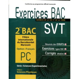 Exercices Bac 2 Bac SVT SC EXP Pc