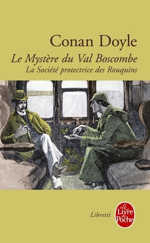 Le mystère du Val Boscombe. précédé de La société protectrice des rouquins