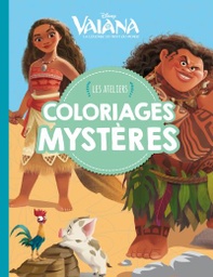 VAIANA - Les ateliers disney - Coloriages Mystère