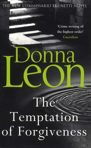 The Temptation of Forgiveness