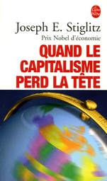 Quand le capitalisme perd la tête