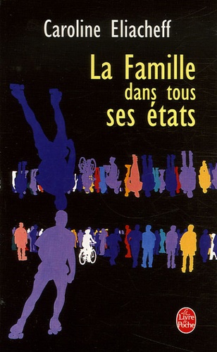 La Famille dans tous ses états