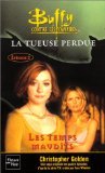 Buffy contre les vampires, tome 26 -  La Tueuse perdue - Livre 2 "Les Temps maudits"