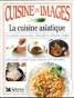 La cuisine asiatique