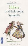 Le Médecin volant ; Sganarelle