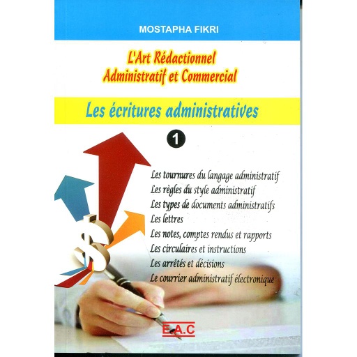 [121] L'Art rédactionnel administratif et commercial -l'écriture administrative