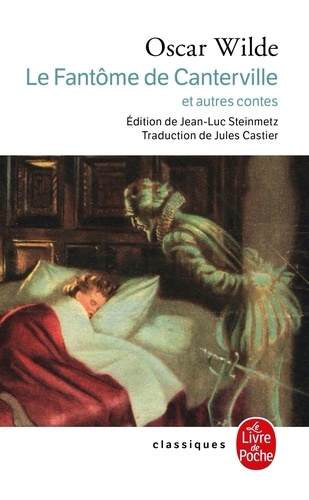 Le Fantôme de Canterville  - Et autres contes