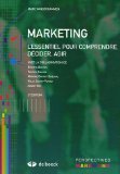 Marketing : L'essentiel pour comprendre, décider, agir - 2e édition