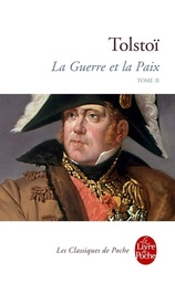 La Guerre et la Paix  - Tome 2