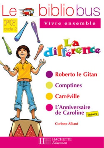 La différence, Parcours de lecture de 4 oeuvres littéraires CP/CE1  - Cahier d'activités
