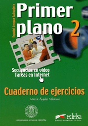 Primer plano 2. Cuaderno de ejercicios, cahier d'exercices
