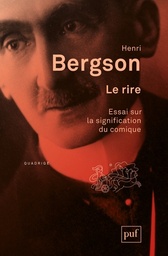 Le rire  - Essai sur la signification du comique