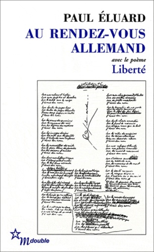 Au rendez-vous allemand  - Suivi de Poésie et vérité 1942