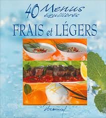 40 menus équilibrés frais et légers