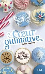 Les filles au chocolat Tome 2 - Coeur guimauve