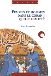 Femmes et hommes dans le Coran : quelle égalité ?