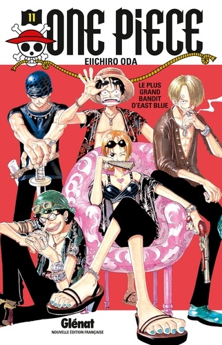 One Piece Tome 11 - Le plus grand bandit d'East Blue