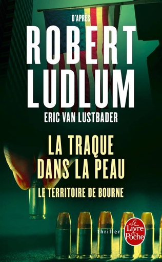La traque dans la peau  - Le territoire de Bourne