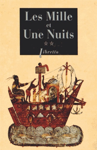 Les Mille et Une Nuits Tome 2