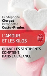 L'amour et les kilos  - Quand les sentiments comptent dans la balan