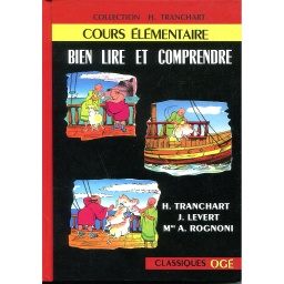 Bien Lire et Comprendre méthode de la lecture cours élémentaire - 3ème année