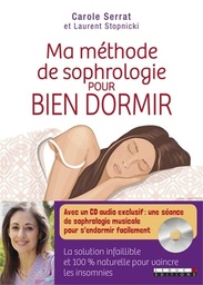 Ma méthode de sophrologie pour bien dormi