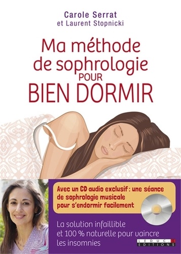 Ma méthode de sophrologie pour bien dormi