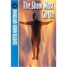 The show Must Go on