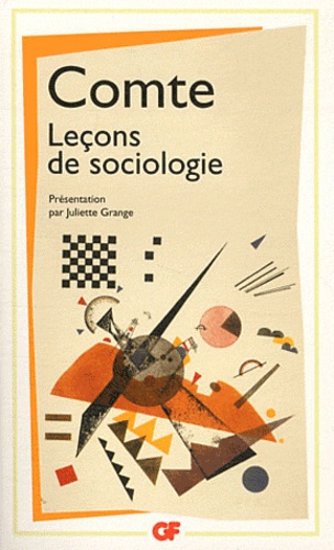 Leçons de sociologie  - Cours de philosophie positive, leçons 47 à 51