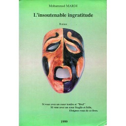 L'insoutenable ingratitude