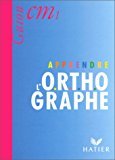 Guion CM1 : Apprendre l'orthographe