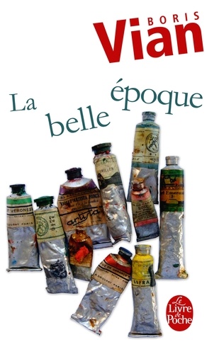 LA BELLE EPOQUE. Variétés