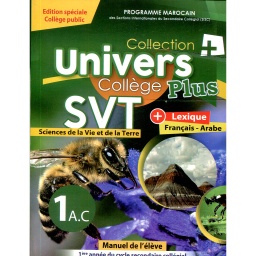 Univers plus SVT 1er AC +lexique français-arabe