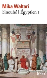 Sinouhé l'Egyptien Tome 1