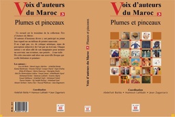 Voix d'Auteurs du Maroc Tome 3  : Plumes et pinceaux