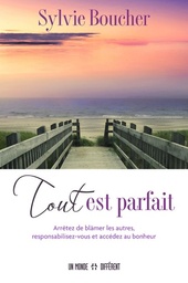 Tout est parfait