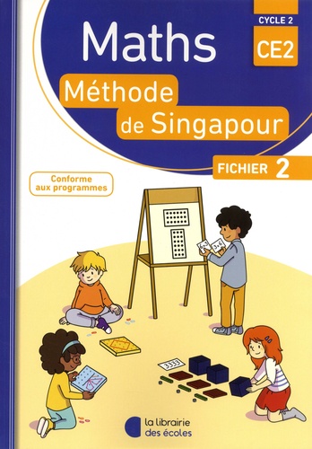 [LP9401896] Méthode de Singapour Maths CE2 - Fichier 2