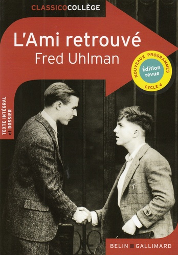 L'Ami retrouvé - ClassicoCollège