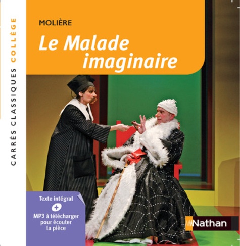 [NAT188952] Le malade imaginaire - Carrés Classiques Collège