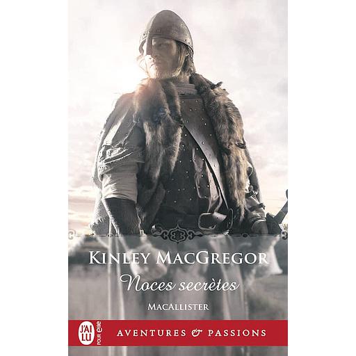 Les MacAllister Tome 1 - Noces secrètes