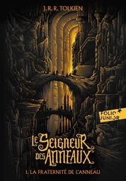 Le Seigneur des Anneaux Tome 1 - La fraternité de l'anneau