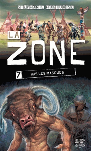 La zone Tome 7