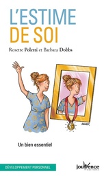 L'estime de soi  - Un bien essentiel